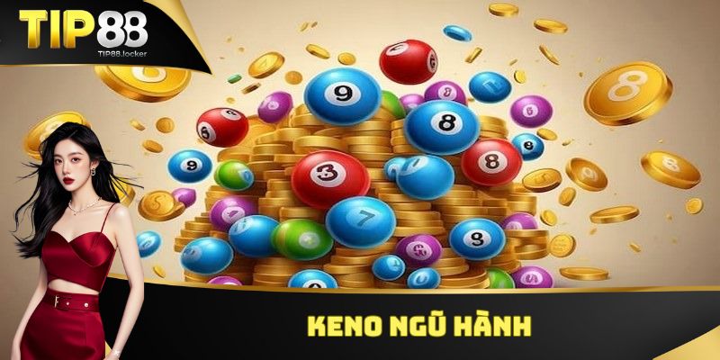 Keno ngũ hành